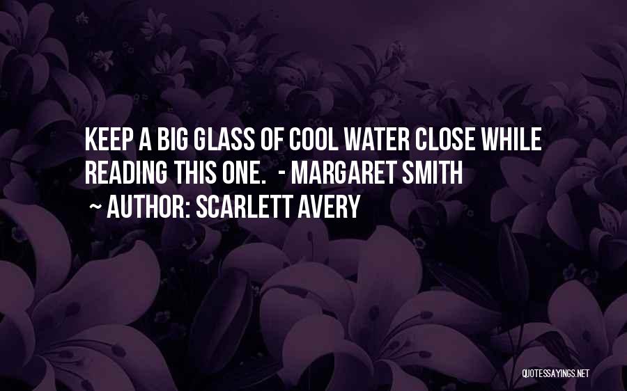 Close Reading Quotes By Scarlett Avery