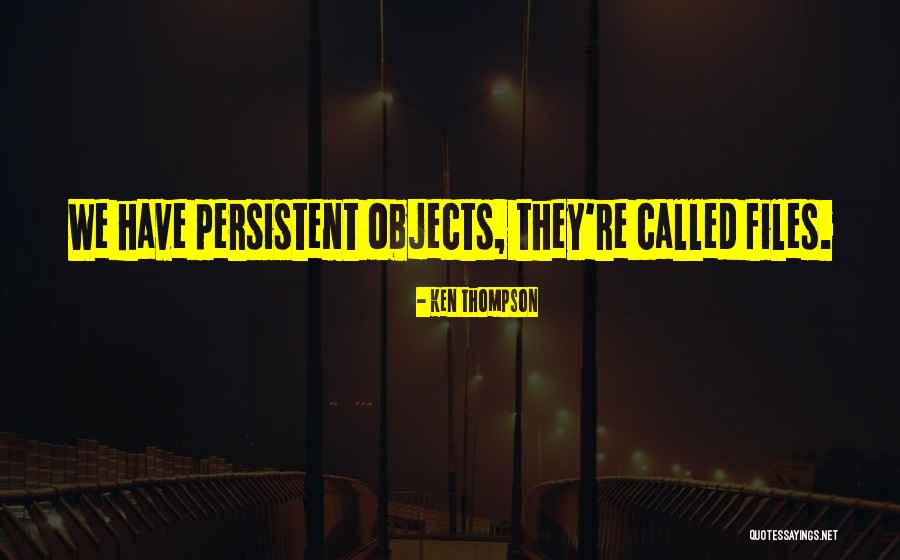 Close Relationship Hurt Quotes By Ken Thompson Close Relationship Hurt Quotes By Ken Thompson