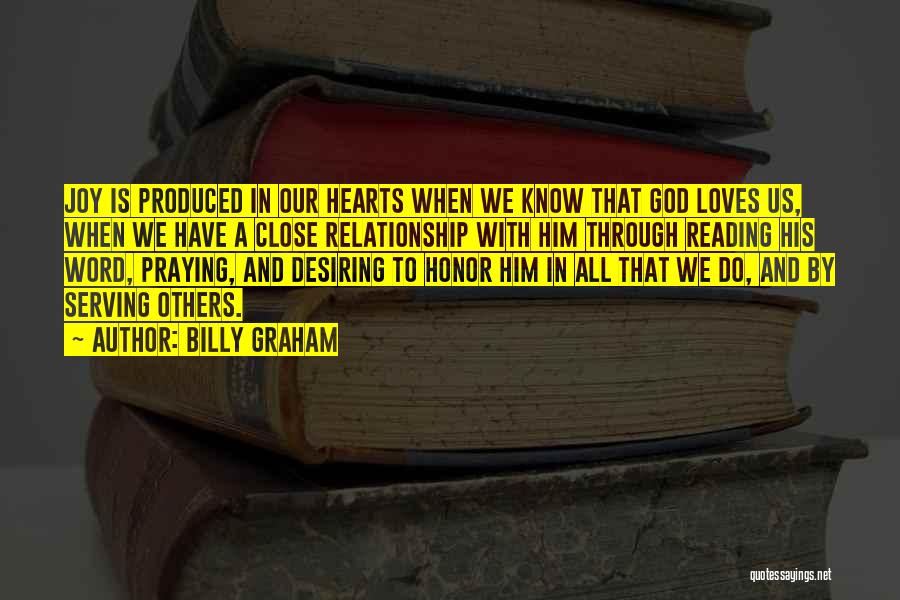 Close Relationship Quotes By Billy Graham