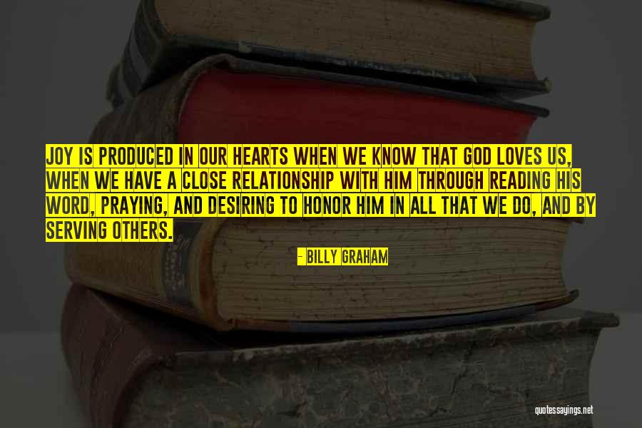 Close Relationship Quotes By Billy Graham