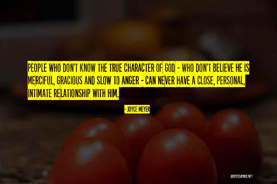 Close Relationship Quotes By Joyce Meyer