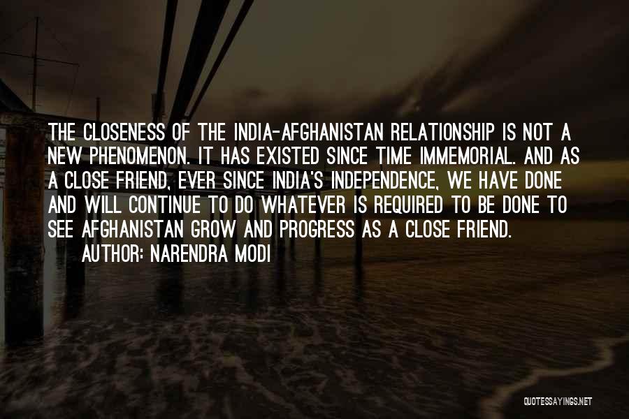 Close Relationship Quotes By Narendra Modi