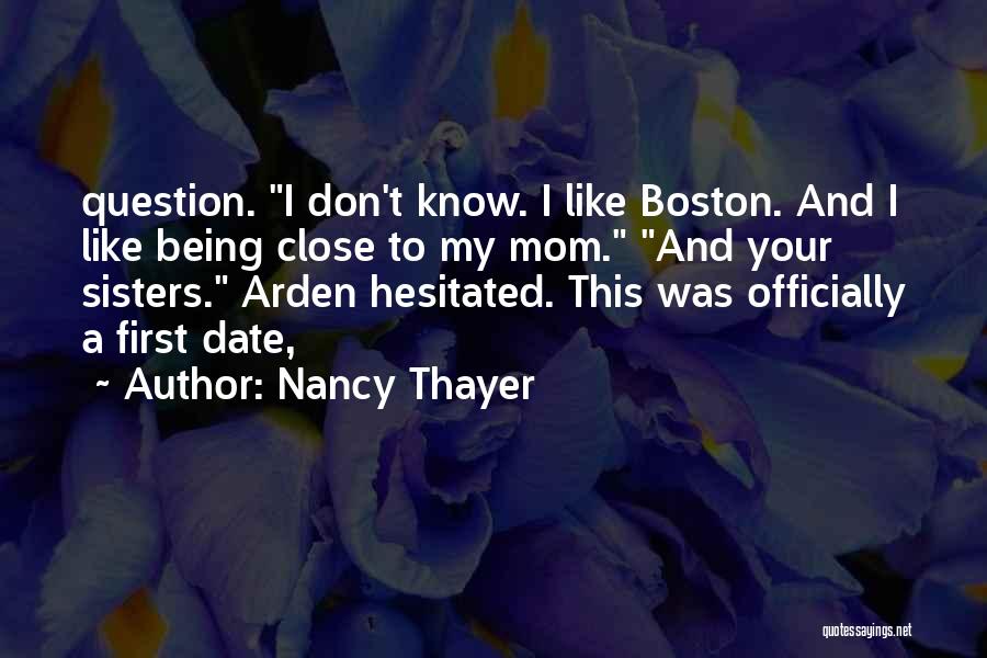 Close Sisters Quotes By Nancy Thayer