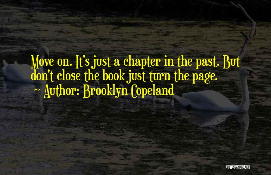 Close This Chapter Quotes By Brooklyn Copeland