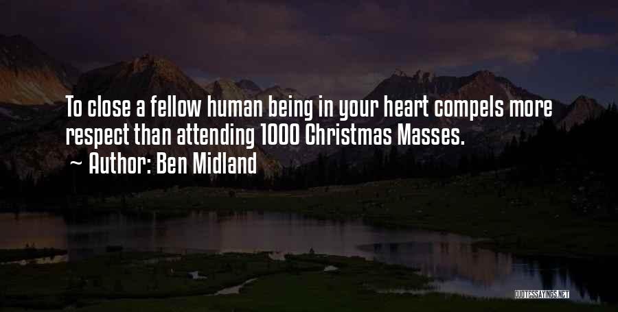 Close To Christmas Quotes By Ben Midland