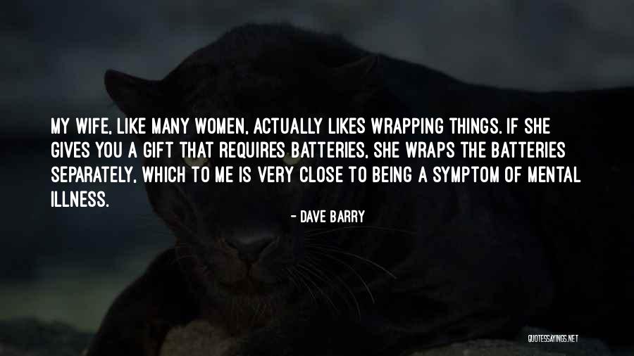 Close To Christmas Quotes By Dave Barry