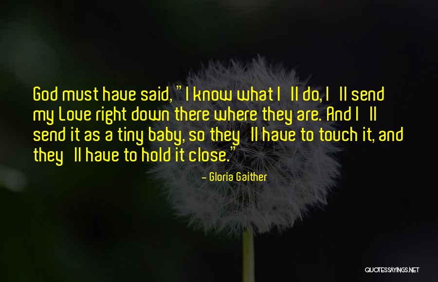 Close To Christmas Quotes By Gloria Gaither Close To Christmas Quotes By Gloria Gaither