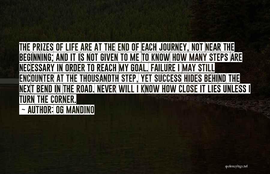 Close To Goal Quotes By Og Mandino