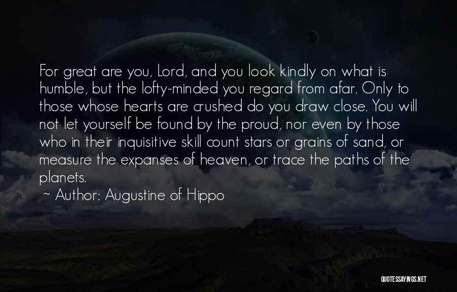 Close To Heaven Quotes By Augustine Of Hippo