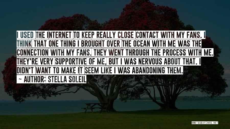 Close To Me Quotes By Stella Soleil