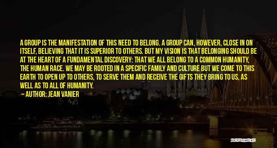 Close To My Heart Quotes By Jean Vanier