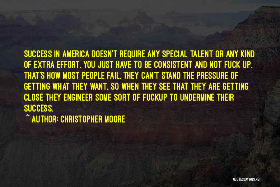 Close To Success Quotes By Christopher Moore