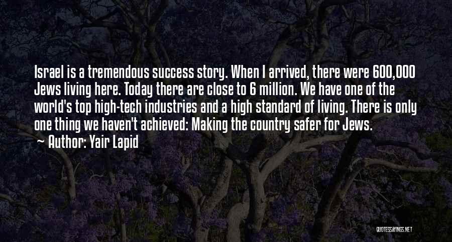 Close To Success Quotes By Yair Lapid