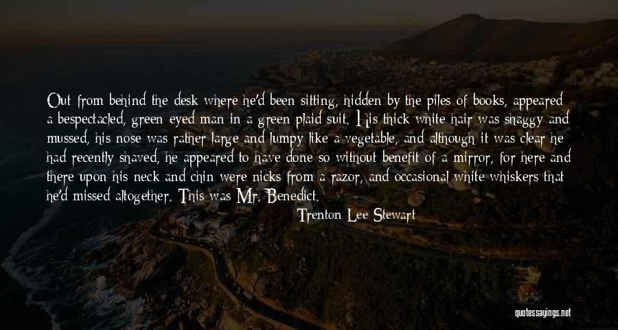 Close Together Braids Quotes By Trenton Lee Stewart Close Together Braids Quotes By Trenton Lee Stewart