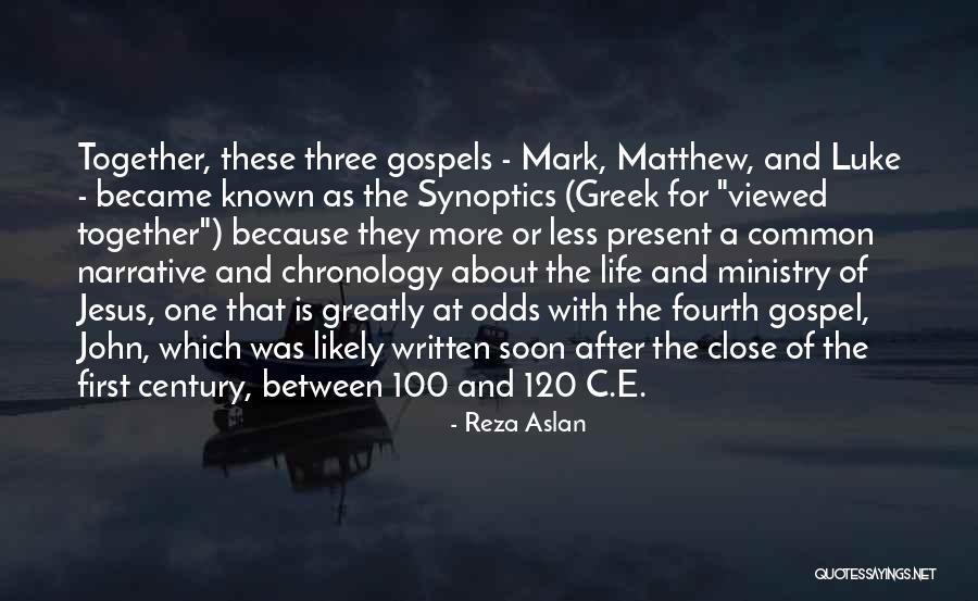 Close Together Quotes By Reza Aslan Close Together Quotes By Reza Aslan