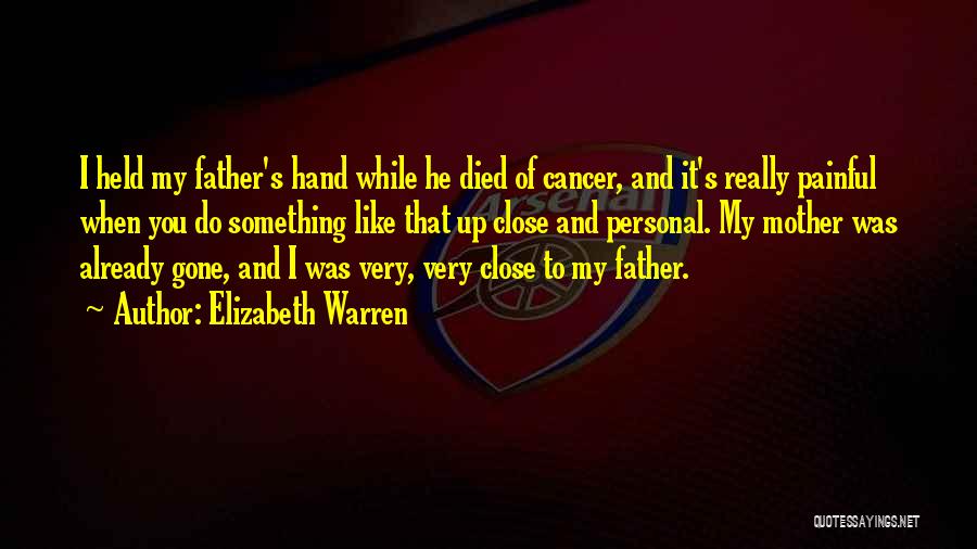 Close Up And Personal Quotes By Elizabeth Warren