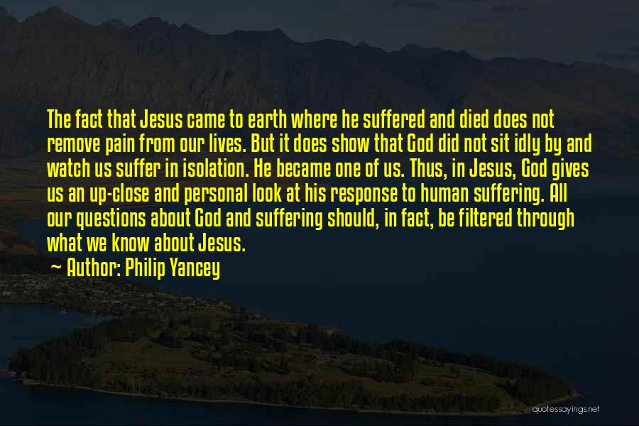 Close Up And Personal Quotes By Philip Yancey