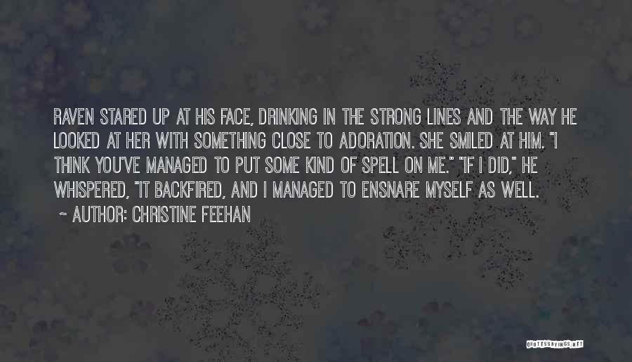 Close Up Face Quotes By Christine Feehan