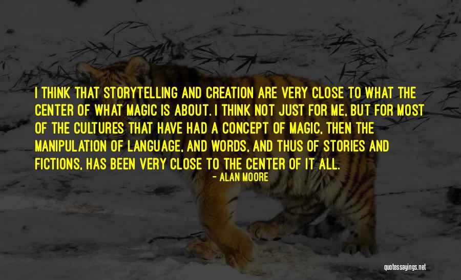 Close Up Magic Quotes By Alan Moore