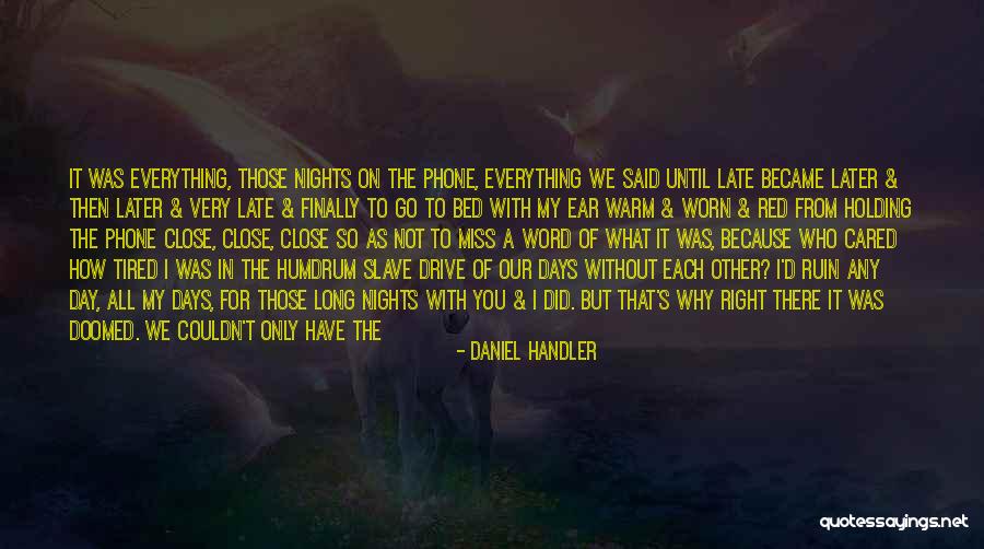 Close Up Magic Quotes By Daniel Handler