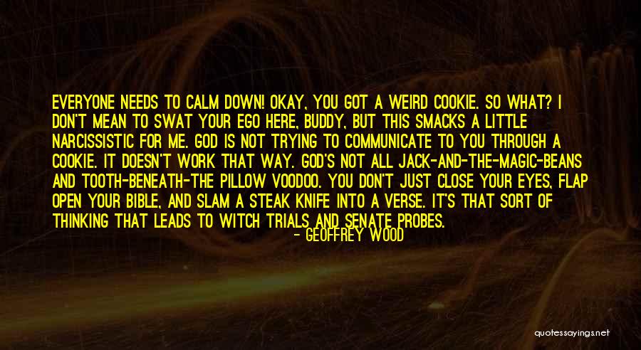Close Up Magic Quotes By Geoffrey Wood Close Up Magic Quotes By Geoffrey Wood