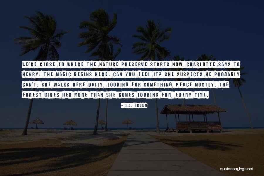 Close Up Magic Quotes By J.J. Brown Close Up Magic Quotes By J.J. Brown