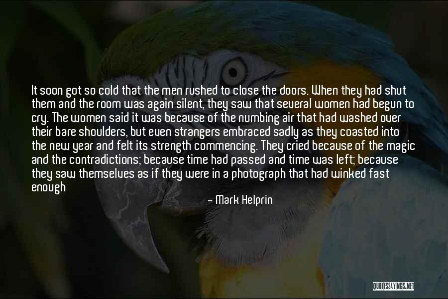 Close Up Magic Quotes By Mark Helprin Close Up Magic Quotes By Mark Helprin