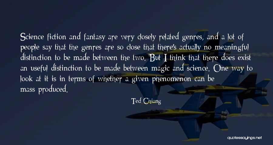 Close Up Magic Quotes By Ted Chiang