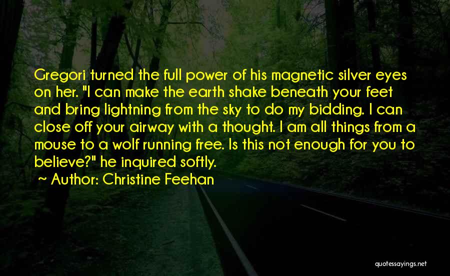 Close Your Eyes And Make Quotes By Christine Feehan