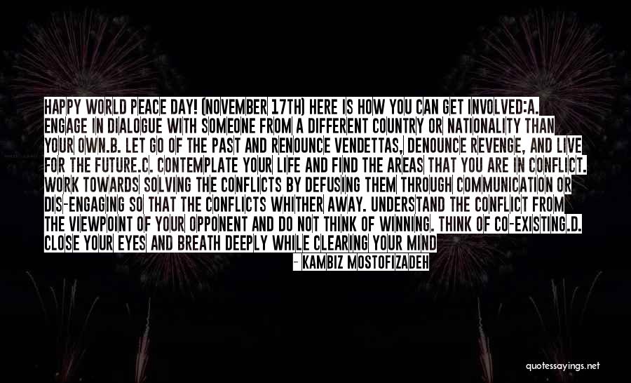 Close Your Eyes And Think Quotes By Kambiz Mostofizadeh Close Your Eyes And Think Quotes By Kambiz Mostofizadeh