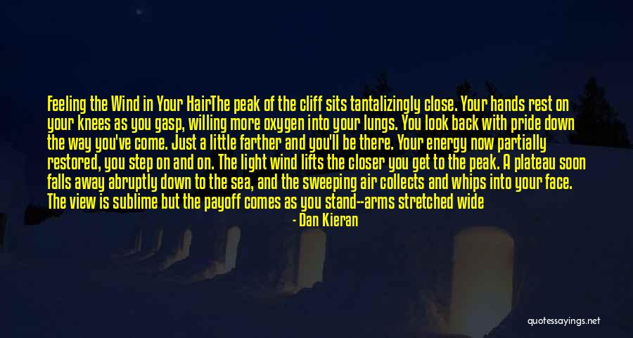 Close Your Eyes Quotes By Dan Kieran Close Your Eyes Quotes By Dan Kieran