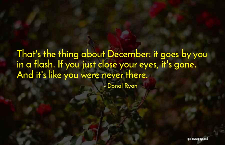 Close Your Eyes Quotes By Donal Ryan