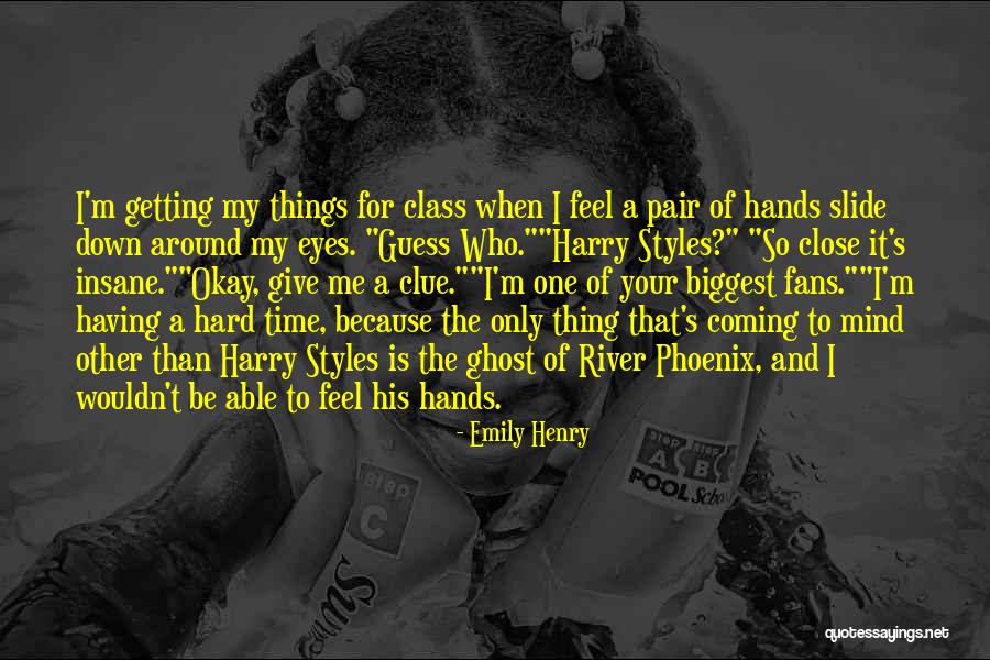 Close Your Eyes Quotes By Emily Henry Close Your Eyes Quotes By Emily Henry