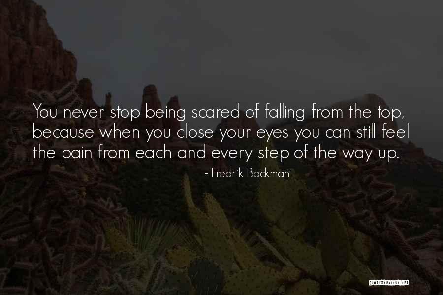 Close Your Eyes Quotes By Fredrik Backman Close Your Eyes Quotes By Fredrik Backman