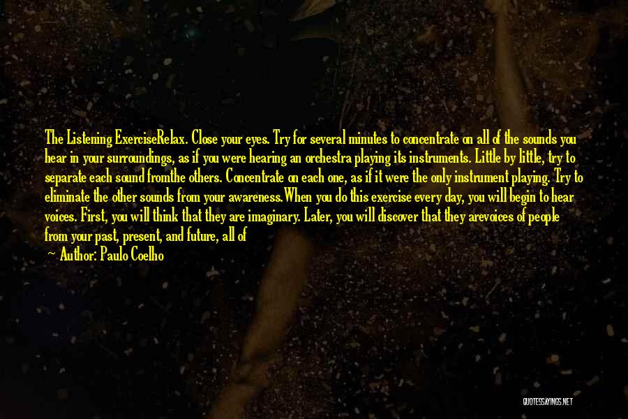 Close Your Eyes Quotes By Paulo Coelho