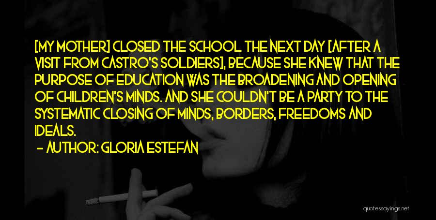 Closed Borders Quotes By Gloria Estefan