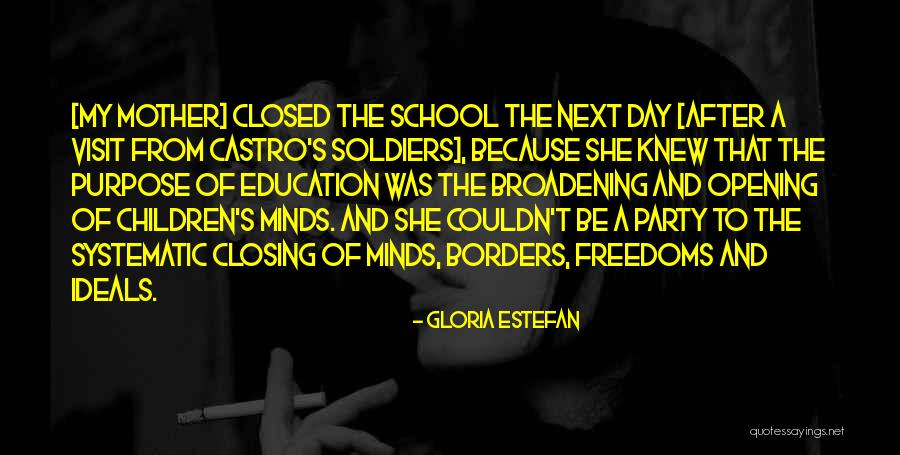 Closed Borders Quotes By Gloria Estefan