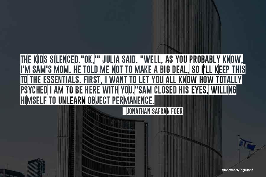 Closed Deal Quotes By Jonathan Safran Foer Closed Deal Quotes By Jonathan Safran Foer
