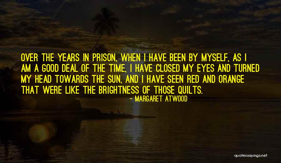 Closed Deal Quotes By Margaret Atwood Closed Deal Quotes By Margaret Atwood