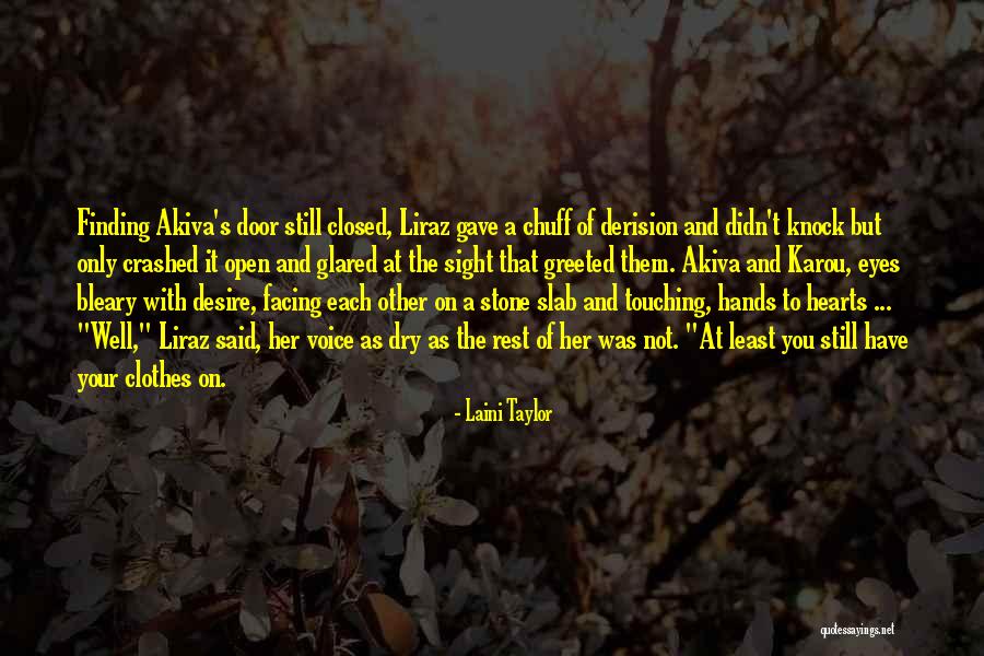 Closed Door Open Door Quotes By Laini Taylor Closed Door Open Door Quotes By Laini Taylor