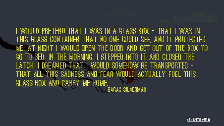 Closed Door Open Door Quotes By Sarah Silverman Closed Door Open Door Quotes By Sarah Silverman