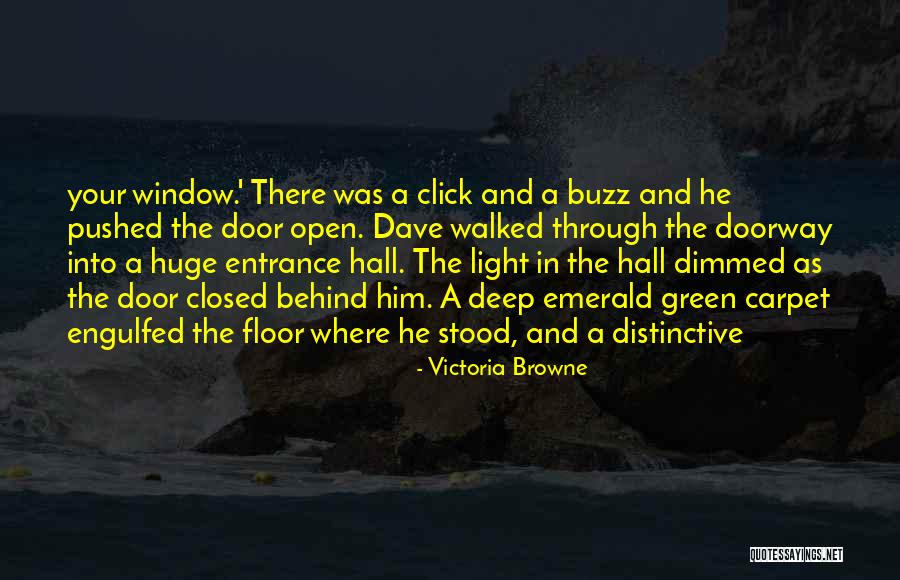 Closed Door Open Door Quotes By Victoria Browne Closed Door Open Door Quotes By Victoria Browne