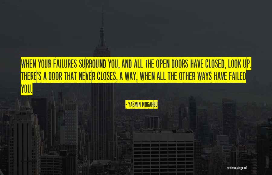Closed Door Open Door Quotes By Yasmin Mogahed Closed Door Open Door Quotes By Yasmin Mogahed
