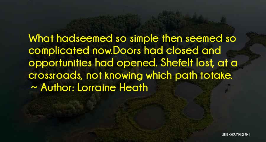 Closed Doors Quotes By Lorraine Heath