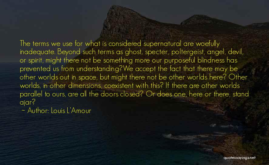 Closed Doors Quotes By Louis L'Amour