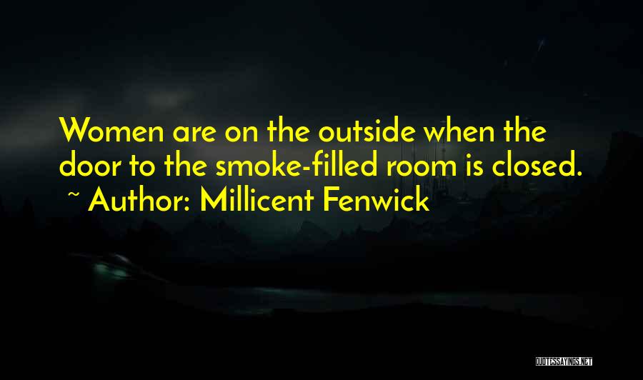 Closed Doors Quotes By Millicent Fenwick