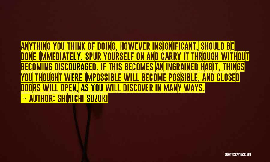 Closed Doors Quotes By Shinichi Suzuki