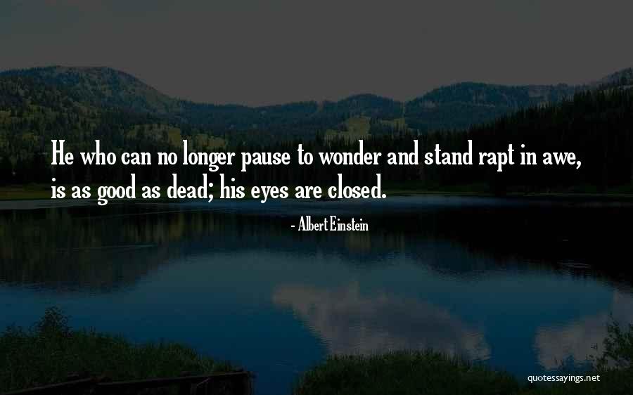 Closed Eyes Quotes By Albert Einstein Closed Eyes Quotes By Albert Einstein