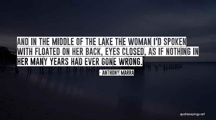 Closed Eyes Quotes By Anthony Marra Closed Eyes Quotes By Anthony Marra