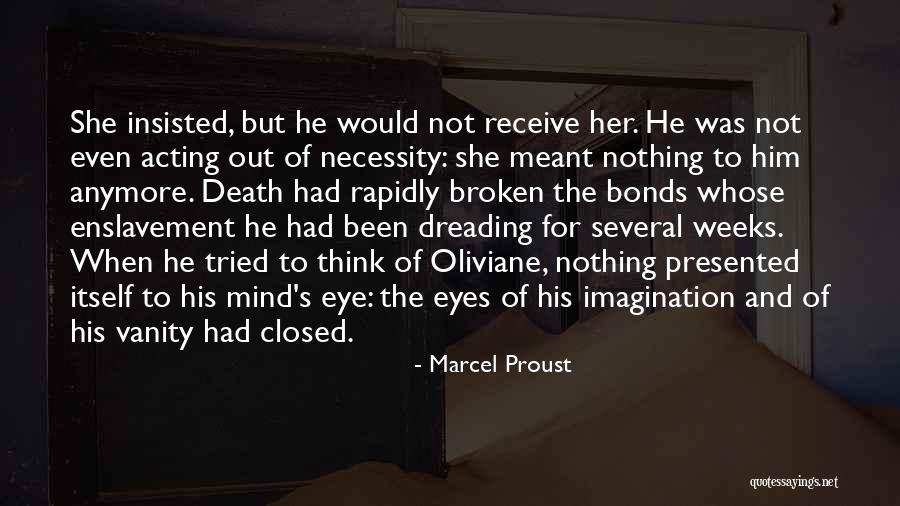 Closed Eyes Quotes By Marcel Proust Closed Eyes Quotes By Marcel Proust
